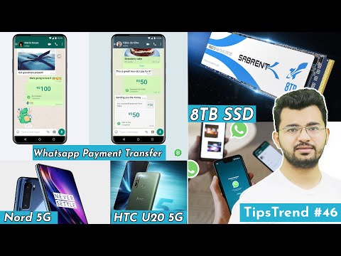 Whatsapp Say Payment Karo, OnePlus Nord 5G, HTC U20 5G, 8TB SSD, Samsung Frame TV