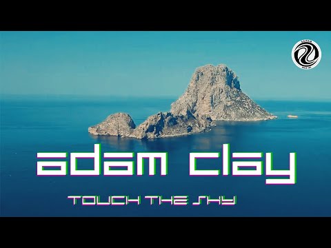 Adam Clay - Touch The Sky (Official Video)