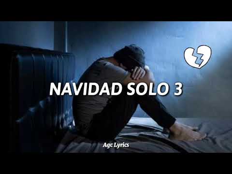 Sebas R - Navidad Solo 3 [Letra/Lyrics]