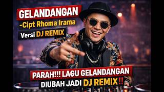 Download lagu GELANDANGAN - ( Cipt Rhoma Irama )DJ REMIX#jedagjedug #cover #fullbass #djremix2026 mp3