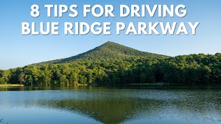 8 Tips for Planning a Blue Ridge Parkway Road Trip: Route, Cost, Weather, Hiking & More