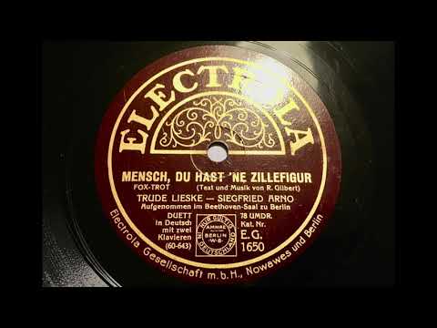 Siegfried Arno & Trude Lieske - Mensch, du hat 'ne Zillefigur