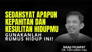 Download lagu Rumus Hidup Ini Menjadikan Kamu Selalu Kuat Di Segala Kondisi! | Ngaji Filsafat - Dr Fahruddin Faiz mp3