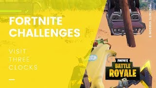 Fortnite Season 9 Challenges: Visit 3 Different Clocks (Not Happy Hamlet!)