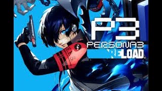 おじさんも恋や友達が欲しい！ペルソナ3リロード　part1