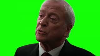 Alfred (Michael Caine) "some men just want to watch the world burn" The Dark Knight green screen