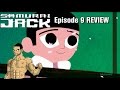 SAMURAI JACK Season 5 Episode 9 REVIEW