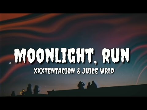XXXTENTACION, Juice WRLD - Run, Moonlight (Prod. by Jaden's Mind)