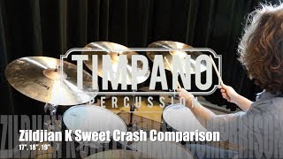 Video thumbnail for Zildjian K Sweet Crash Comparison: 17," 18" & 19" by Timpano-percussion