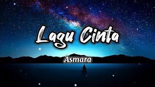 Download lagu Lagu Cinta - Asmara Band (Liriik) mp3 Download lagu Lagu Cinta - Asmara Band (Liriik) mp3