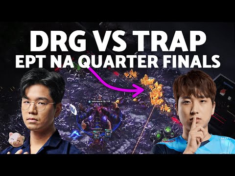 StarCraft 2 - DRG Mindgames TRAP | EPT NA Quarterfinals (ZvP Bo3)