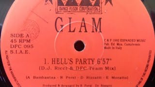 Glam - Hell's Party (Dj Ricci Mix) (1992)