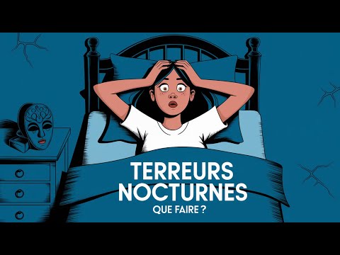 Terreurs Nocturnes : Comprendre, Prévenir et Apaiser ces Épisodes Effrayants
