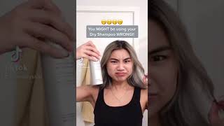 you MIGHT be using your dry shampoo wrong!!!