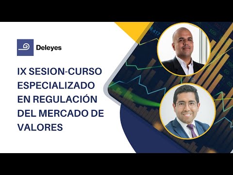 Novena sesión del Curso Especializado en Regulación del Mercado de Valores