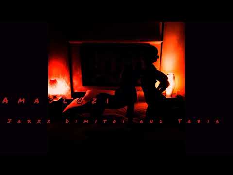 🔥Amadlozi—Jabzz Dimitri & Tabia