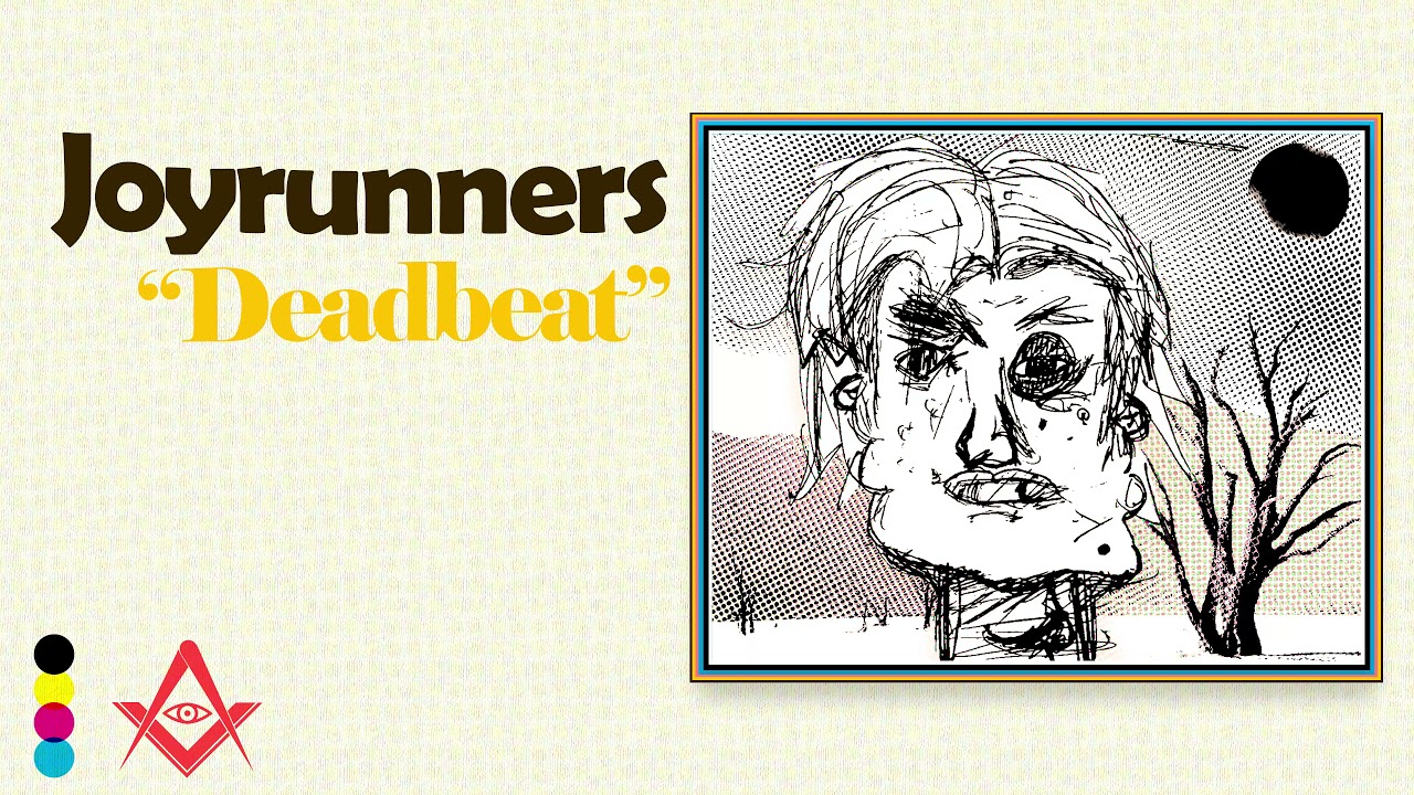 Deadbeat - The Joyrunners