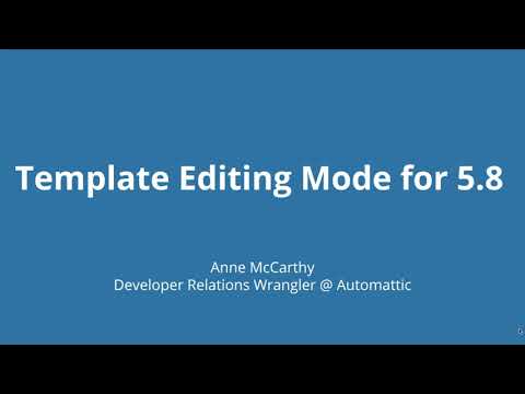 YouTube video about The New Template Editor in WordPress 5.8
