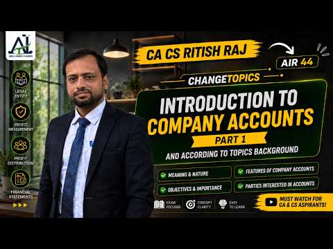 CSEET Account | introduction to company account Part 1. One Shot | CSEET 2026 | CA CS Ritish Raj