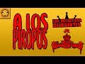 LOS AUTENTICOS DECADENTES FT. EL GRAN SILENCIO (A LOS PIROPOS)