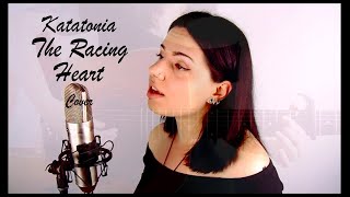 The Racing Heart - Katatonia (Cover by Charme)