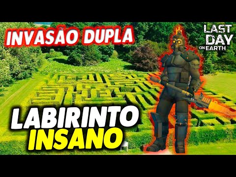 LABIRINTO INSANO NA INVASÃO DUPLA - Last Day On Earth