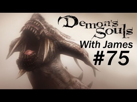 Demon's Souls With James PT. 75 - Where Is The Dang Short Cut?