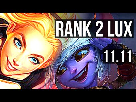 LUX & Nautilus vs TRISTANA & Sett (ADC) | Rank 2 Lux, 2.2M mastery, 12/6/21 | TR Challenger | v11.11