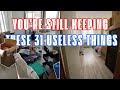 31 Things To GET RID OF For GOOD Or Your Home STAYS MESSY Forever