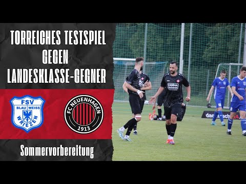 Testspiel || FSV Blau-Weiß Wriezen - FC Neuenhagen 1913