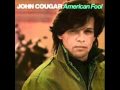 John Cougar Mellencamp - American Fool (Bonus Track 2005 Reissue)