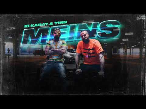 Twin x 18 Karat - Meins (prod. by Haleem) [Official Audio]
