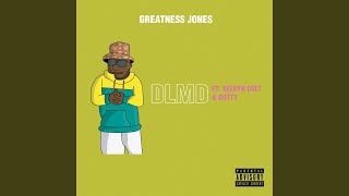 DLMD (feat. Kelvyn Colt &amp; Dotty)