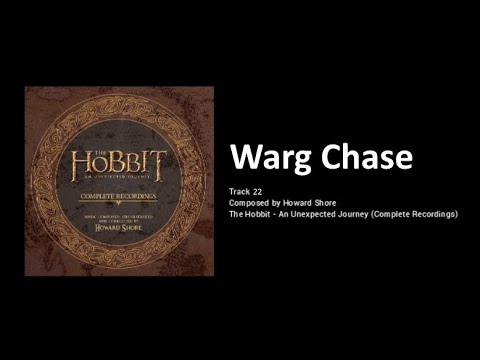 22 - Warg Chase (The Hobbit: an Unexpected Journey - the Complete Recordings)