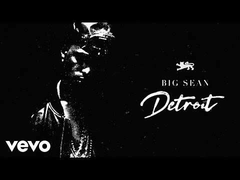 Big Sean - 100 (Audio) ft. Royce Da 5'9'', Kendrick Lamar