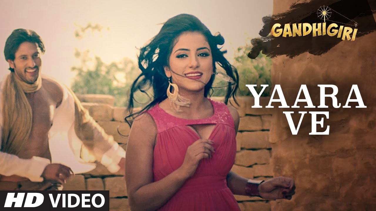 Yaara Ve Lyrics  | Gandhigiri | Brijesh Karniwal, Dolly Chawala | Ankit Tiwari, Sunidhi Chauhan | Shashi Shivam