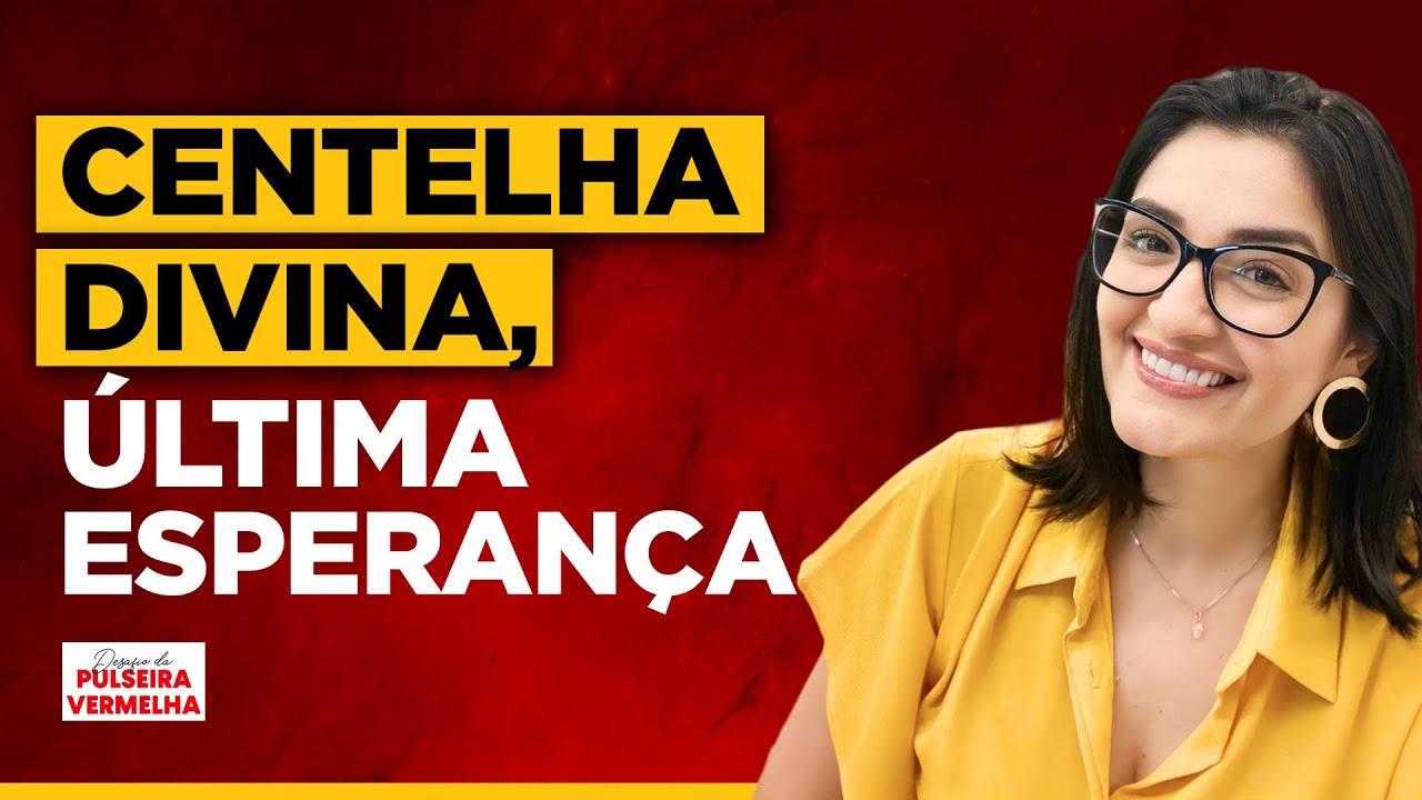 Centelha Divina, Última Esperança