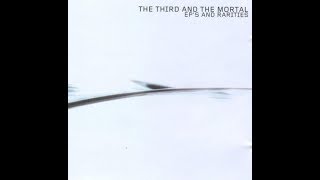 The 3rd and the Mortal - Sorrow - EP&#39;s and Rarities