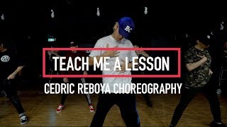 Bryson Tiller - Teach Me A Lesson | Choreography by CEDRIC REBOYA | 大師課程 #DanceSoul