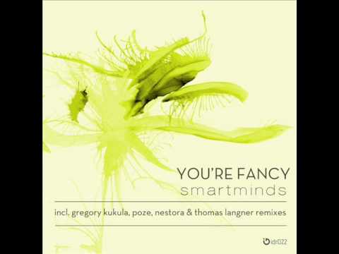 Smartminds - You're fancy (Gregory Kukula Remix)