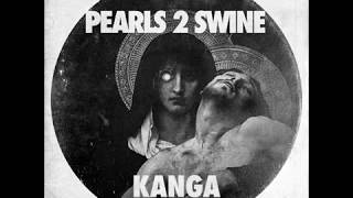 3̤̱͕͢ ̱̣͕̜̀͟͜T̹̜̗͈̠̼̀Ę̶̻E̵̢̤̩T̢̡͕̦̥̦͍̟̳̩ͅH̰̼̺͎ - Pearls 2 Swine (Kanga Remix)