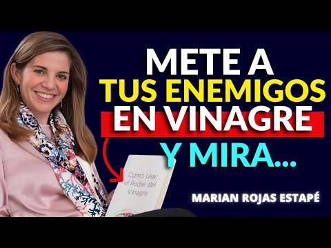 METE a tus ENEMIGOS en VINAGRE para VENCERLOS (Siempre Funciona) | Marian Rojas Estapé