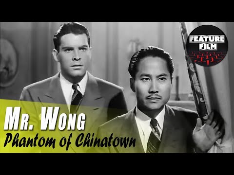 Mr. Wong Movies | Phantom of Chinatown (1940) | Crime Movie | Classic Cinema | Full Lenght | Mystery