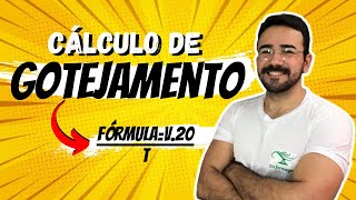 CÁLCULO DE GOTEJAMENTO - Como fazer com e sem Fórmula?