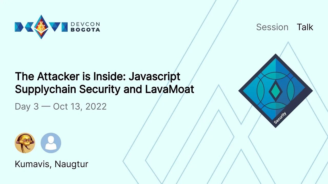 The Attacker is Inside: Javascript Supplychain Security and LavaMoat preview