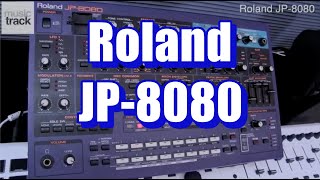 Video thumbnail for Roland JP-8080 Demo & Review by musictrackjp