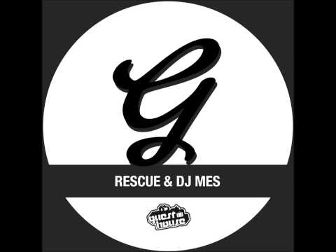 DJ Mes & Rescue - Say What