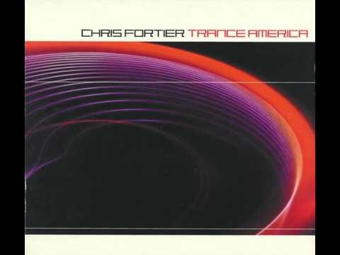 Chris Fortier - Trance America [2000]