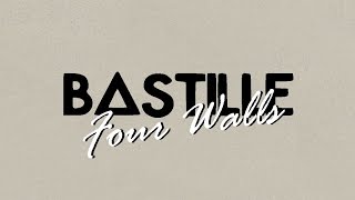 Bastille // Four Walls [Lyrics in Captions]