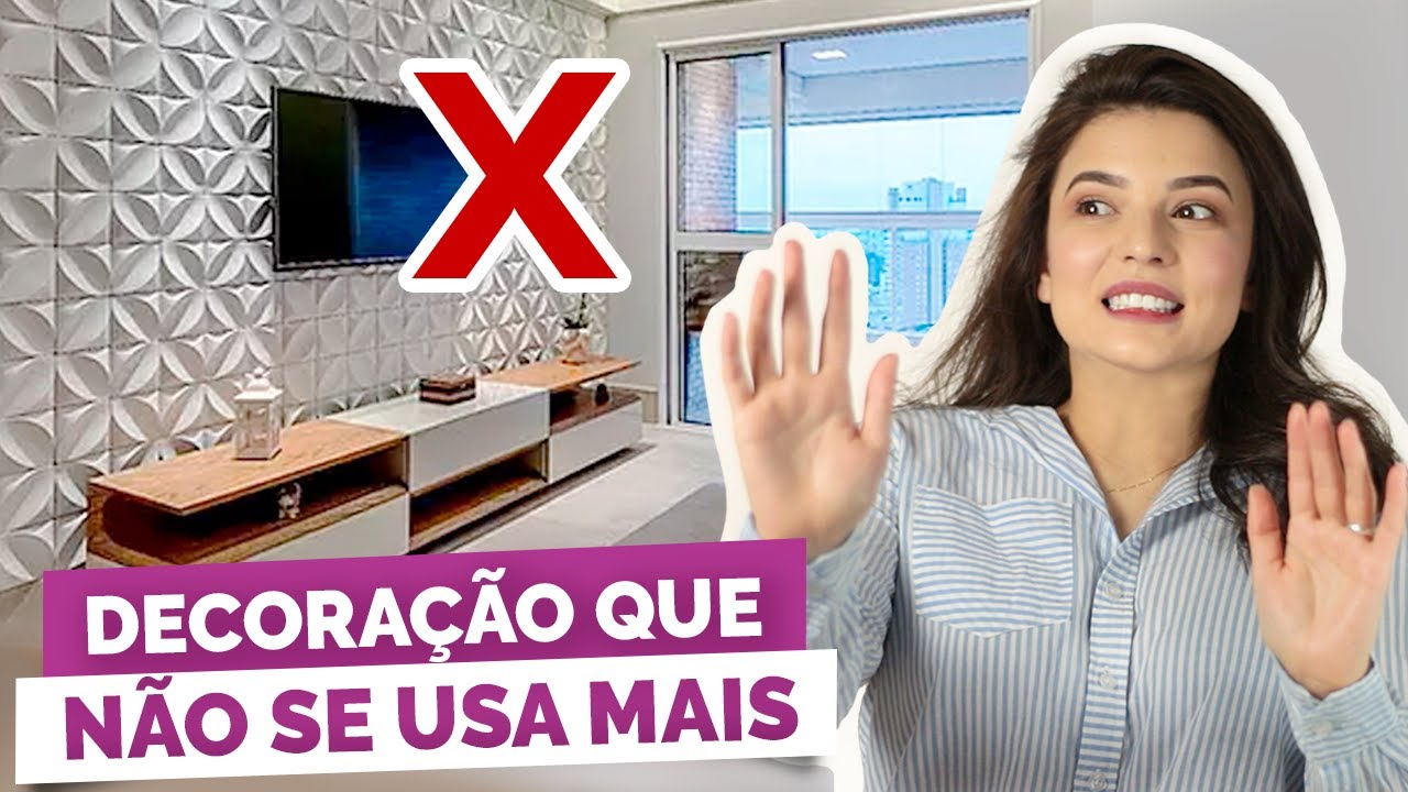 7 DECORAÇÕES FORA DE MODA (parte 1) | #DicaDaPâ